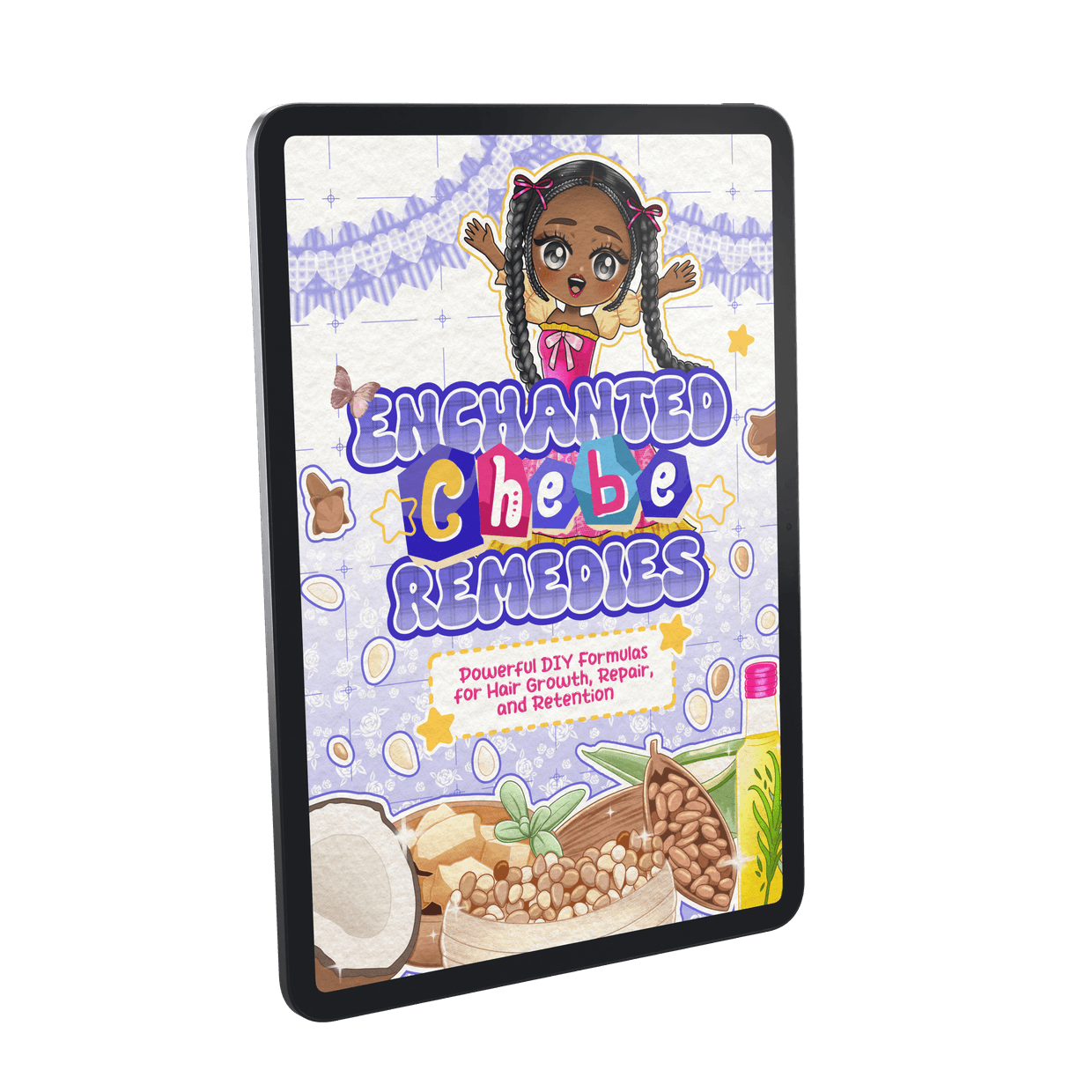 Enchanted Chebe Remedies digital book